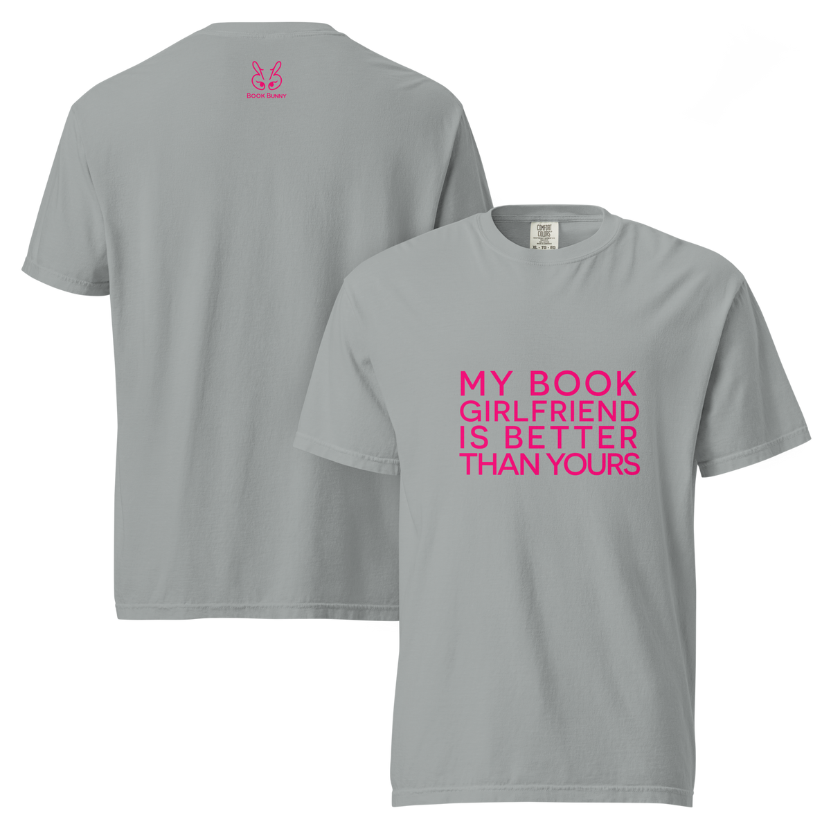 My Book Girlfriend | Comfort Colors 1717 | Adult Ringspun Cotton Tee